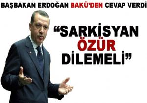 Erdoan: Sarkisyan n Yapt Bir Tahriktir